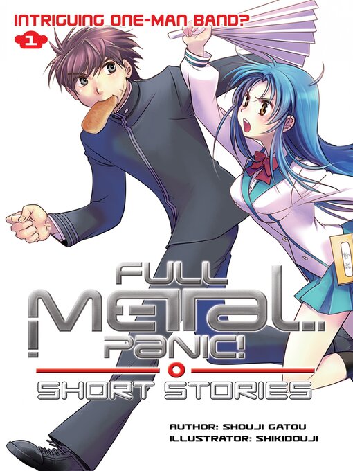 Title details for Full Metal Panic! Short Stories, Volume 1 by Shouji Gatou - Available